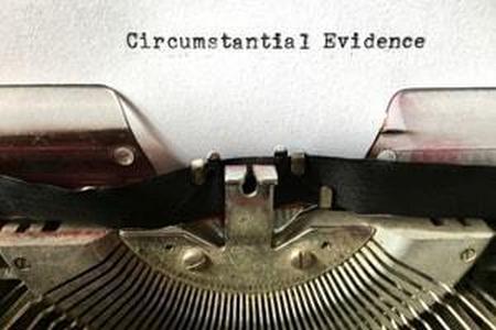 circumstantial evidence, criminal defense cases, Rolling Meadows criminal defense attorney, criminal proceedings, contradictory evidence